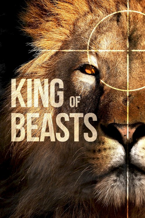 King of Beasts King of Beasts