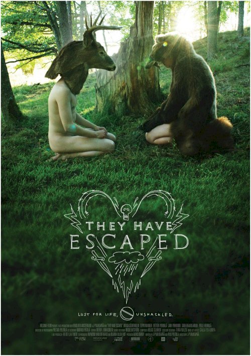 They Have Escaped They Have Escaped