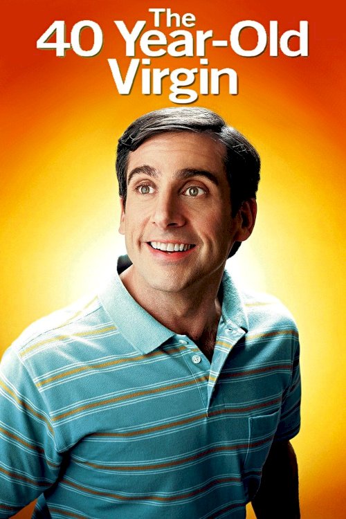 The 40 Year Old Virgin The 40 Year Old Virgin