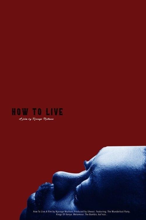 How to Live How to Live