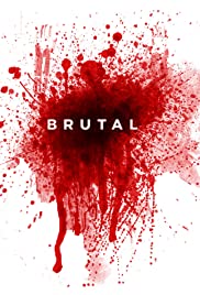 Brutal Brutal