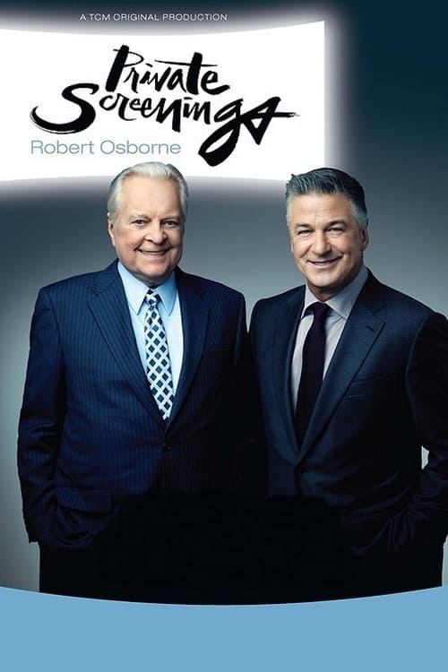 Private Screenings: Robert Osborne Private Screenings: Robert Osborne