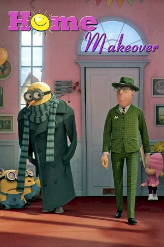 Minions: Home Makeover Minions: Home Makeover