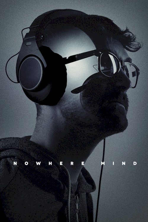 Nowhere Mind Nowhere Mind