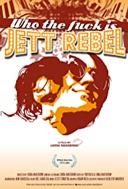 Who The Fuck Is Jett Rebel Who The Fuck Is Jett Rebel
