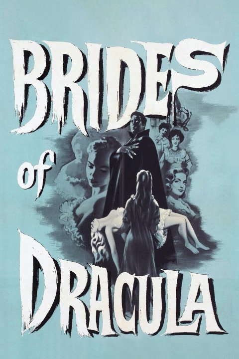 The Brides of Dracula The Brides of Dracula
