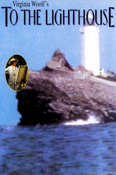 To the Lighthouse To the Lighthouse