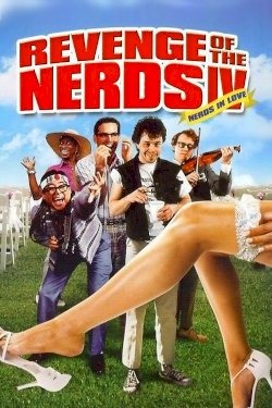Revenge of the Nerds IV: Nerds In Love Revenge of the Nerds IV: Nerds In Love