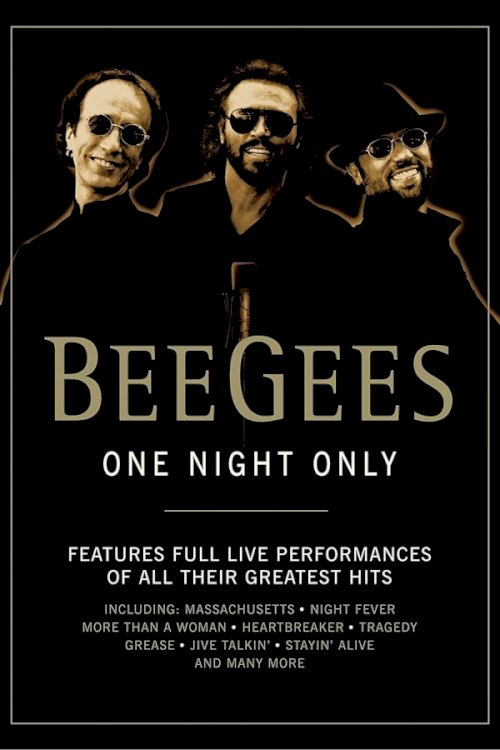 Bee Gees: One Night Only Bee Gees: One Night Only