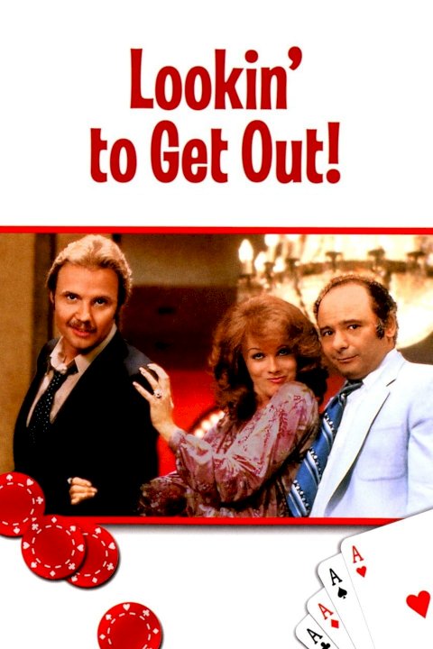 Lookin' to Get Out Lookin' to Get Out