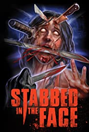 Stabbed in the Face Stabbed in the Face