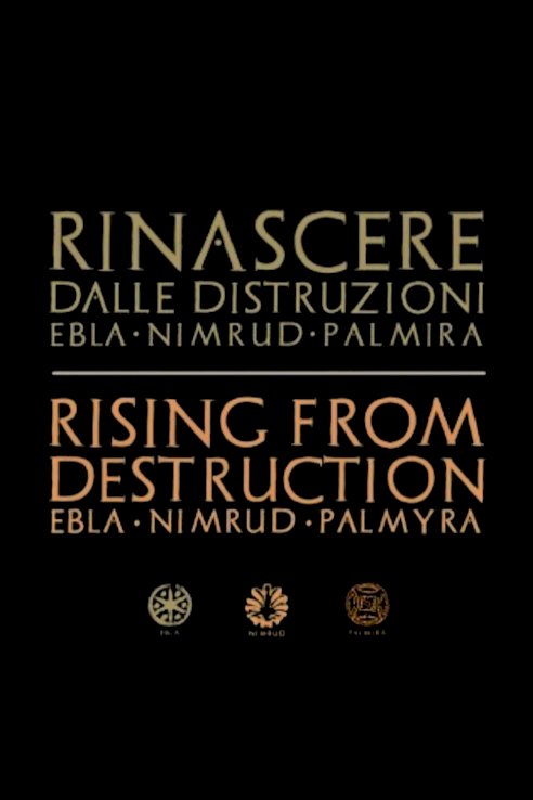 Palmyra: Rising from the Ashes Palmyra: Rising from the Ashes