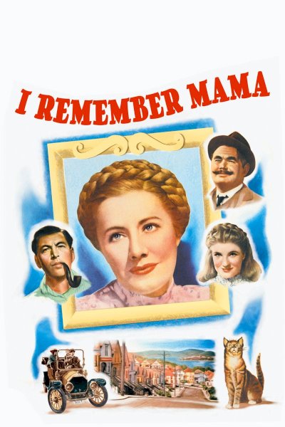 I Remember Mama I Remember Mama