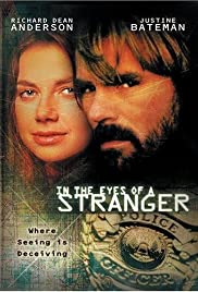 In the Eyes of a Stranger In the Eyes of a Stranger