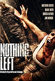 Nothing Left Nothing Left