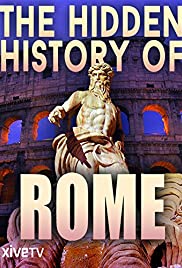 The Surprising History of Rome The Surprising History of Rome
