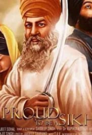 Proud to Be a Sikh Proud to Be a Sikh