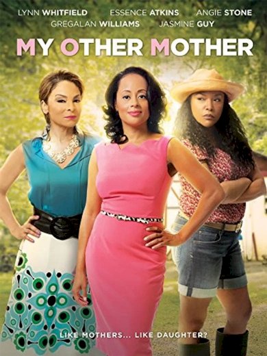 My Other Mother My Other Mother