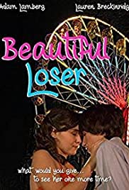 Beautiful Loser Beautiful Loser