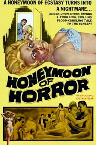 Honeymoon of Horror Honeymoon of Horror