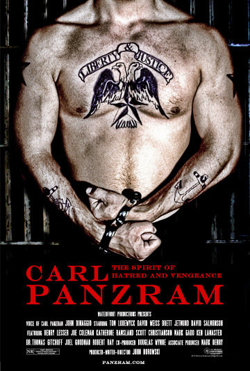 Carl Panzram: The Spirit of Hatred and Vengeance Carl Panzram: The Spirit of Hatred and Vengeance
