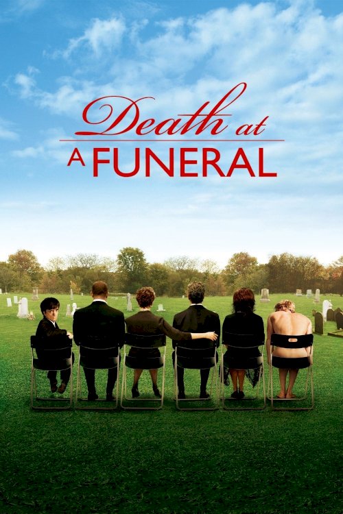 Death at a Funeral Death at a Funeral