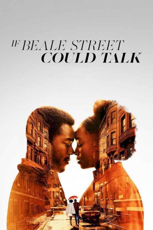 If Beale Street Could Talk If Beale Street Could Talk