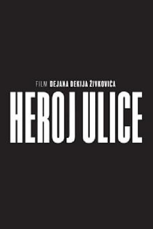 Street Hero Street Hero