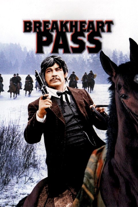 Breakheart Pass Breakheart Pass