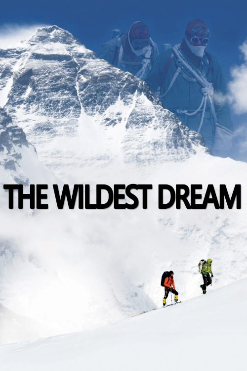 The Wildest Dream The Wildest Dream