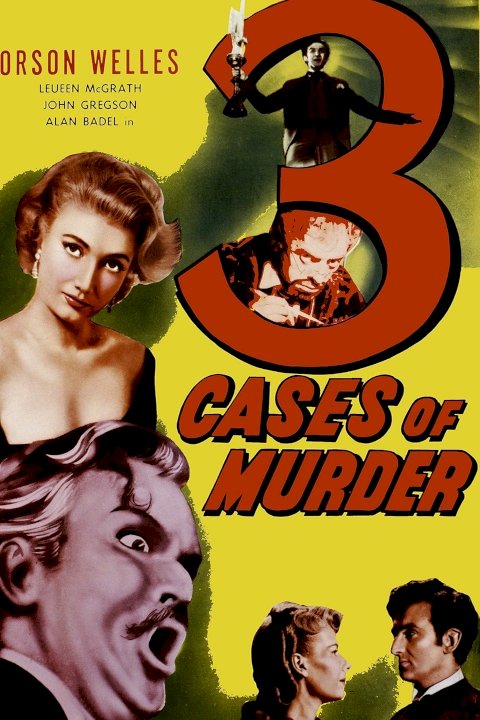 Three Cases of Murder Three Cases of Murder