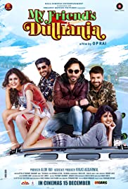 My Friend's Dulhania My Friend's Dulhania