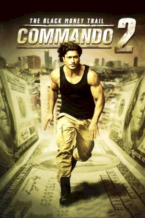 Commando 2 - The Black Money Trail Commando 2 - The Black Money Trail