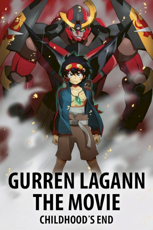 Gurren Lagann the Movie: Childhood's End Gurren Lagann the Movie: Childhood's End