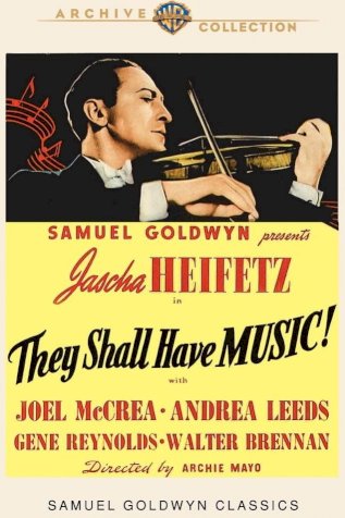 They Shall Have Music They Shall Have Music