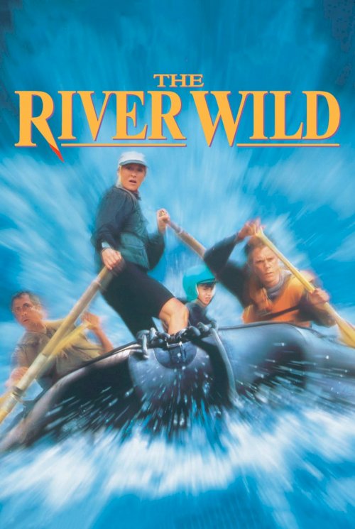 The River Wild The River Wild