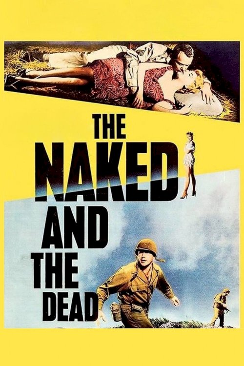 The Naked and the Dead The Naked and the Dead
