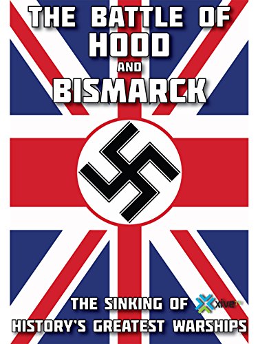 The Battle of Hood and Bismarck The Battle of Hood and Bismarck