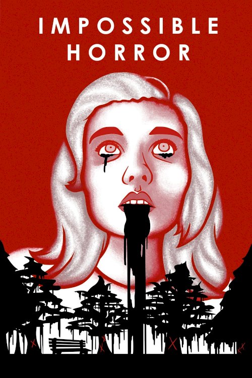 Impossible Horror Impossible Horror