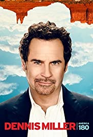 Dennis Miller: America 180 Dennis Miller: America 180