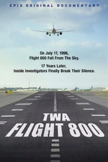 TWA Flight 800 TWA Flight 800