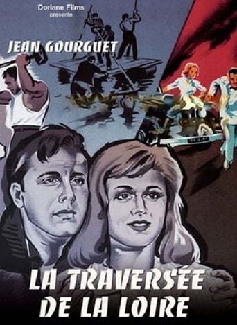 La Traversée de la Loire La Traversée de la Loire