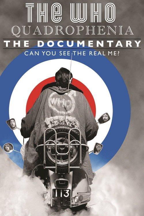 Quadrophenia: Can You See the Real Me? Quadrophenia: Can You See the Real Me?