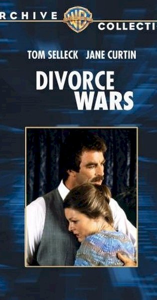 Divorce Wars: A Love Story Divorce Wars: A Love Story