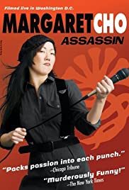 Margaret Cho: Assassin Margaret Cho: Assassin