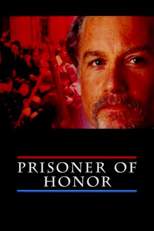 Prisoner of Honor Prisoner of Honor
