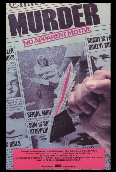 Murder: No Apparent Motive Murder: No Apparent Motive
