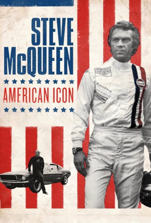 Steve McQueen: American Icon Steve McQueen: American Icon