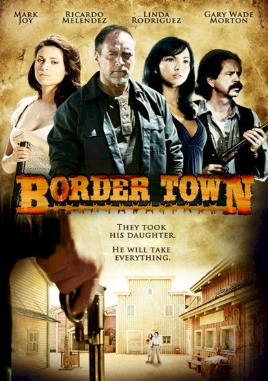 Border Town Border Town