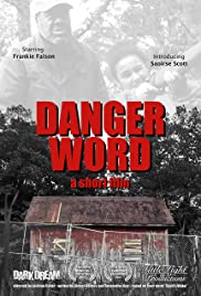 Danger Word Danger Word